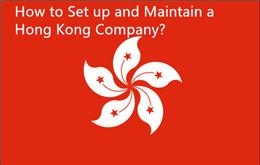 Comment configurer et maintenir une entreprise à Hong Kong?
